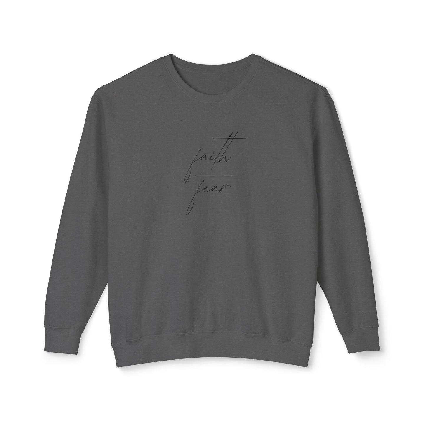 Faith Over Fear Lightweight Crewneck