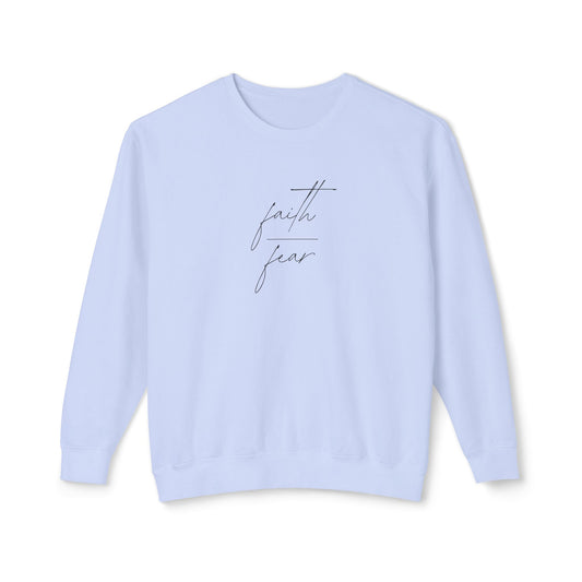 Faith Over Fear Lightweight Crewneck