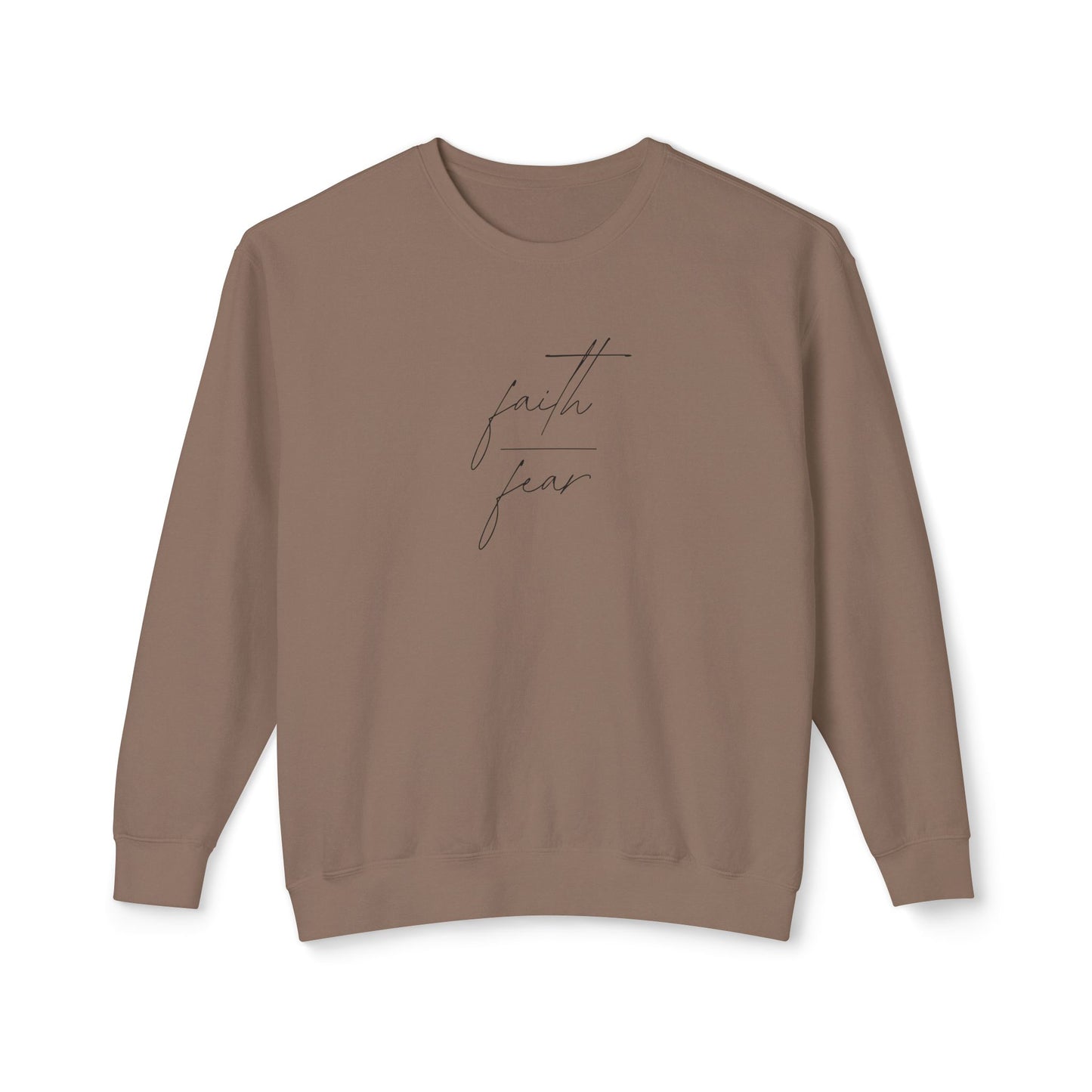 Faith Over Fear Lightweight Crewneck
